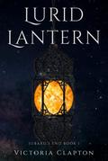 Lurid Lantern (Subaru's End #1) by Victoria Clapton
