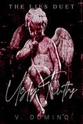 Ugly Truths (The Lies Duet #1) by V. Domino