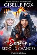 The Season of Second Chances by Giselle Fox