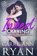 Inked Craving by Carrie Ann Ryan