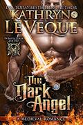 The Dark Angel by Kathryn Le Veque