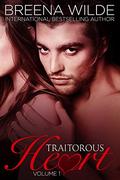 Traitorous Heart (Traitorous Heart #1) by Breena Wilde