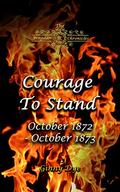 Courage To Stand by Ginny Dye