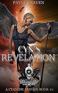 Cyn's Revelation (Cyanide and Sin #2) by Payne Craven