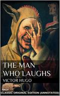 The Man Who Laughs by Victor Hugo