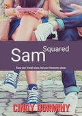Sam Squared by Cindy Dorminy
