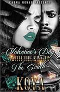 Valentine’s Day With the King of the South by Koya