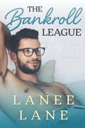 The Bankroll League (The Stillman Family #2) by Lanee Lane