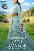 Devyn's Dream: Book Club: Heartsgate (Heartsgate Healing #3) by Kay P. Dawson