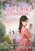 Last Duke Standing (A Royal Match #1) by Julia London