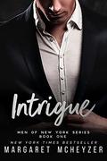 Intrigue (Men of New York #1) by Outlined with Love Designs