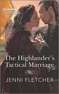 The Highlander's Tactical Marriage (Highland Alliances #2) by Jenni Fletcher