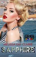 Sapphire (GEMs #3) by Melissa Kay Clarke