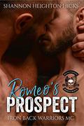 Romeo's Prospect by Shannon Heighton Hicks