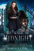 The Magic of Midnight Anthology by Gina Kincade, C.D. Gorri