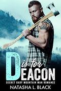 D is for Deacon: An Older Man Younger Woman Romance  (Men of ALPHAbet Mountain) by Natasha L. Black