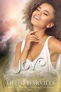 JOY: A fairy tale shared love romance (Masters from Afterlife #8) by Lilith Darville