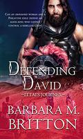 Defending David (Tribes of Israel #4) by Barbara M. Britton