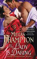 The Lady is Daring by Megan Frampton