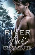 River of Luck (Torn Worlds #3) by Donna Augustine