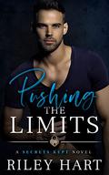 Pushing the Limits by Riley Hart