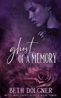 Ghost of a Memory (Betty Boo #3) by Beth Dolgner
