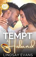 To Tempt a Husband: After I Do by Lindsay Evans