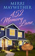 452 Memory Lane by Merri Maywether