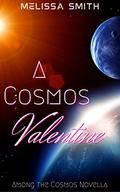 A Cosmos Valentine by Melissa Smith