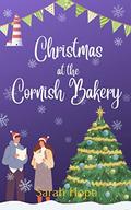 Christmas at The Cornish Bakery (Escape To... The Cornish Bakery #2) by Sarah Hope