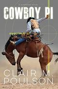 Cowboy PI by Clair M. Poulson