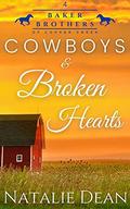 Cowboys & Broken Hearts: Western Romance by Natalie Dean
