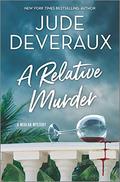 A Relative Murder (Medlar Mystery #4) by Jude Deveraux