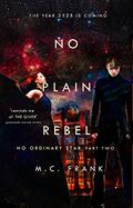 No Plain Rebel by M.C. Frank