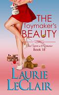 The Toymaker's Beauty  (Once Upon A Romance, Book 18)  (Once Upon A Romance Series) by Laurie LeClair