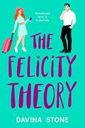 The Felicity Theory (The Laws of Love #4) by Davina Stone