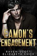 Eamon's Engagement (Mafia Heirs Gallaghers #2) by Raven Scott