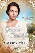 Gracie's Surrender (Shenandoah Brides #4) by Blossom Turner