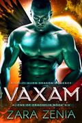 Vaxam: A Sci-Fi Alien Dragon Romance (Aliens of Dragselis #6) by Zara Zenia