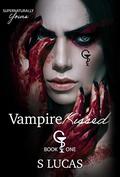 Vampire Kissed (Supernaturally Yours #1) by S. Lucas