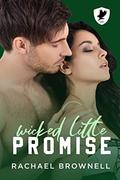 Wicked Little Promise (Lake State University #4) by Rachael Brownell