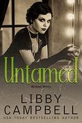 Untamed (Without Mercy #3) by Libby Campbell