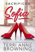 Sofia: Sacrificed  (Angels Halo MC Next Gen) by Terri Anne Browning, Sara Eirew