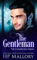 The Gentleman by H.P. Mallory, J.R. Rain