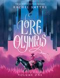 Lore Olympus: Volume One (Lore Olympus Volumes #1) by Rachel Smythe