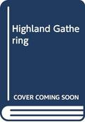Highland Gathering by Elizabeth Graham
