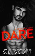 Dare by S.L. Scott
