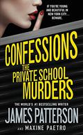The Private School Murders by James Patterson, Maxine Paetro