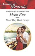 Vows They Can't Escape by Heidi Rice