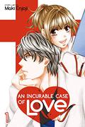 An Incurable Case of Love, Vol. 1 (An Incurable Case of Love / 恋はつづくよどこまでも #1) by Maki Enjōji